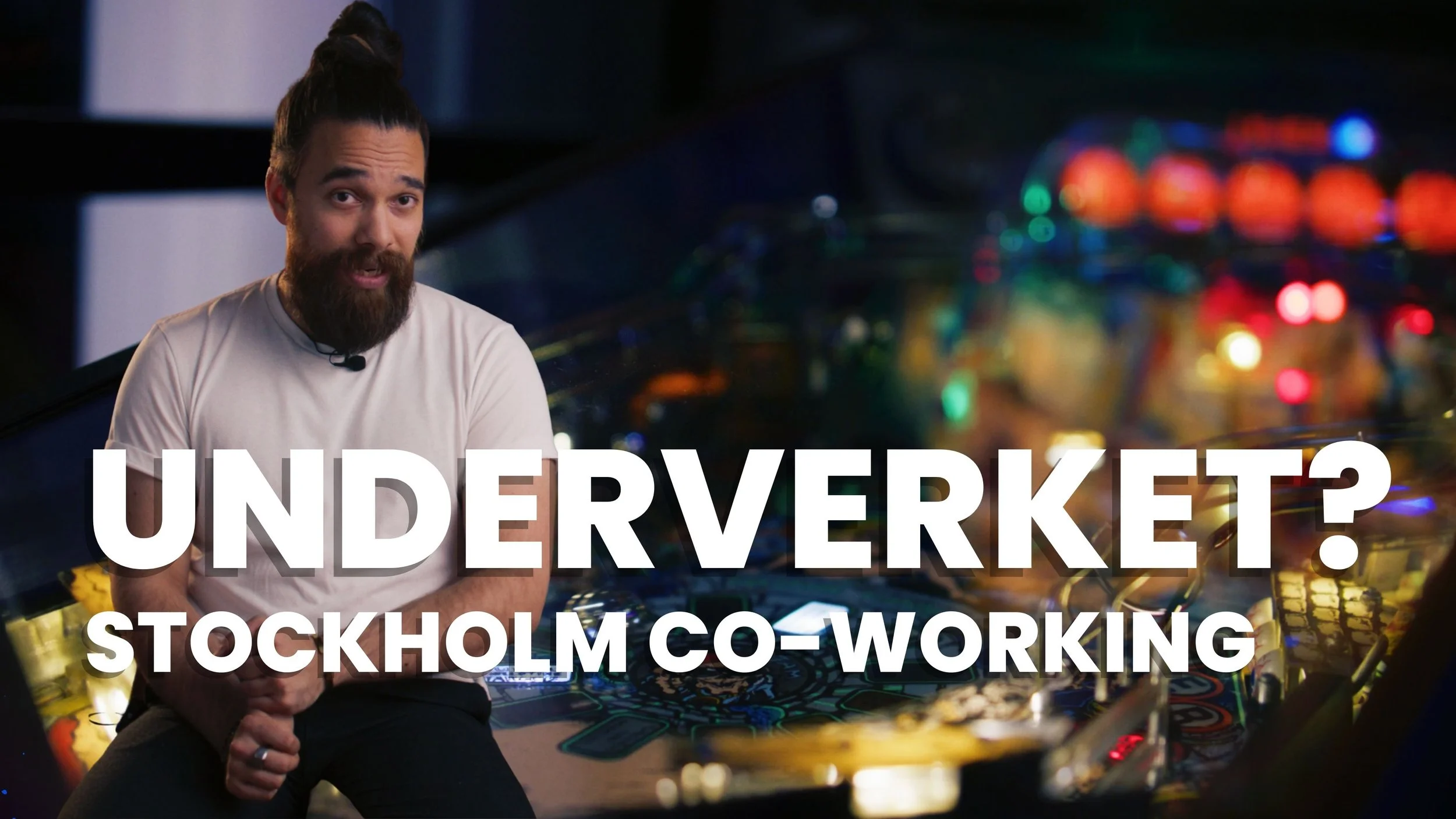 Nerdiest co-working in Stockholm - Underverket