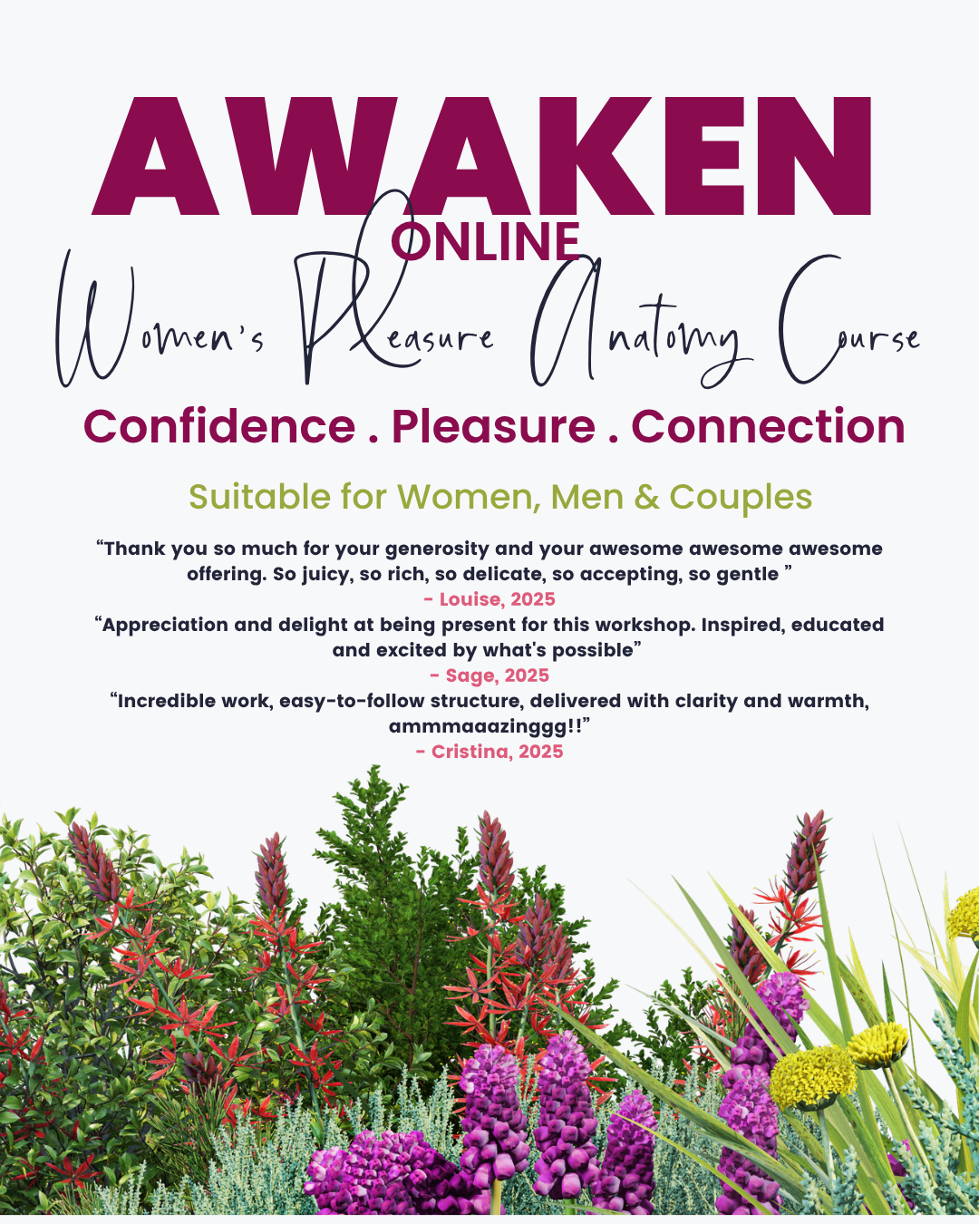 Poster for an online women's pleasure anatomy course called 'AWAKEN', emphasizing confidence, pleasure, and connection, suitable for women, men, and couples. Features a background with colorful flowers at the bottom.