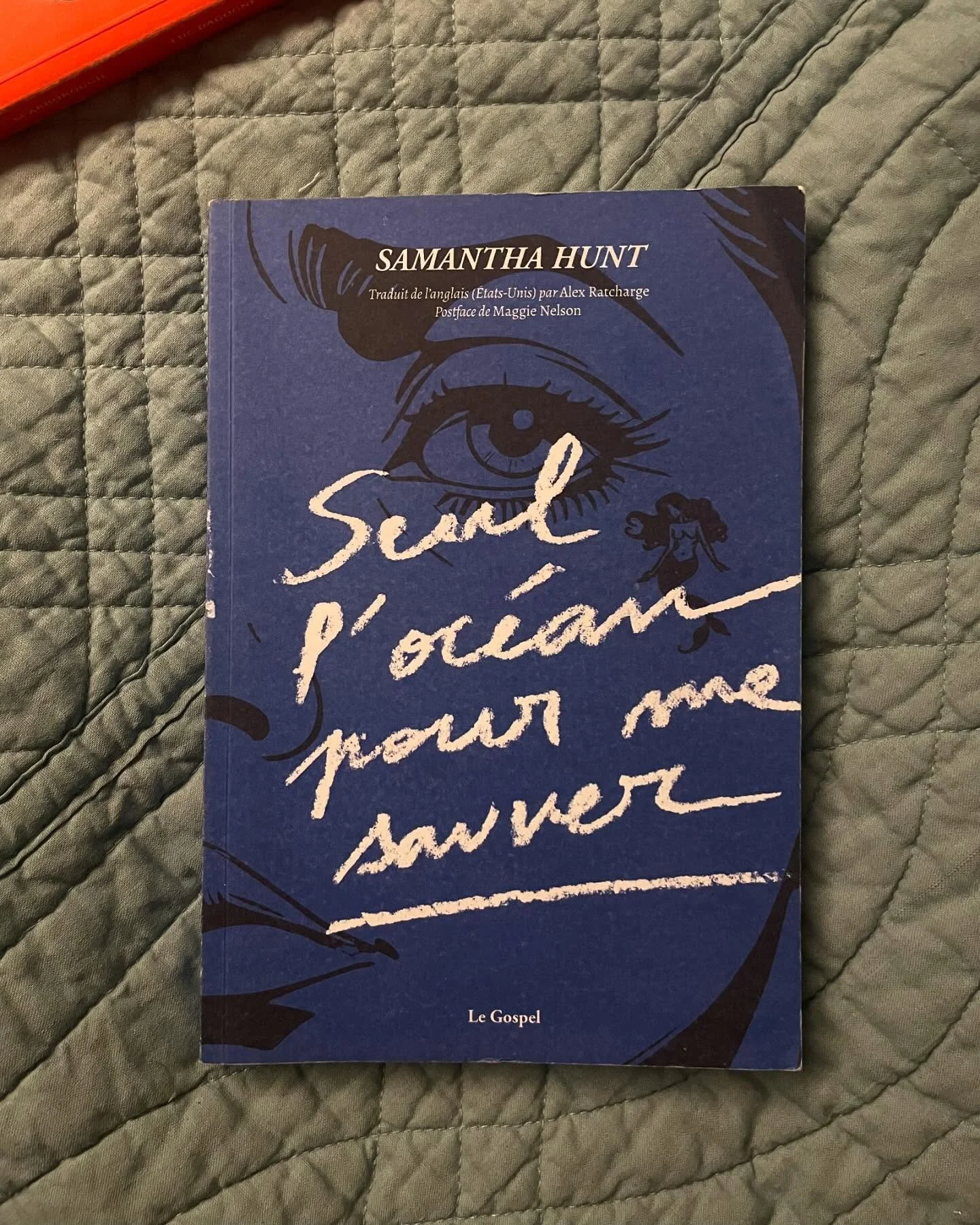 “Seul l’océan pour me sauver” de Samantha Hunt (Le Gospel, 2025)