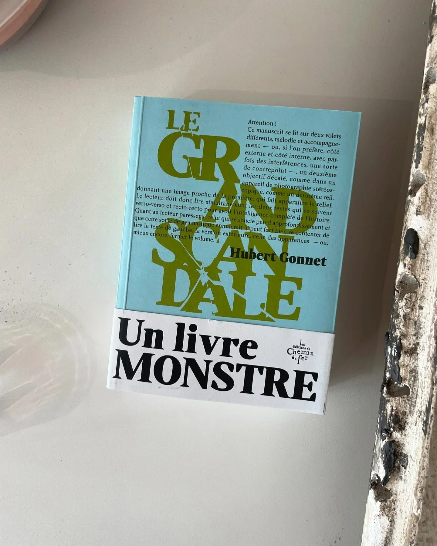 “Le Grand Scandale” de Hubert Gonnet (Le Chemin de Fer, 2025)