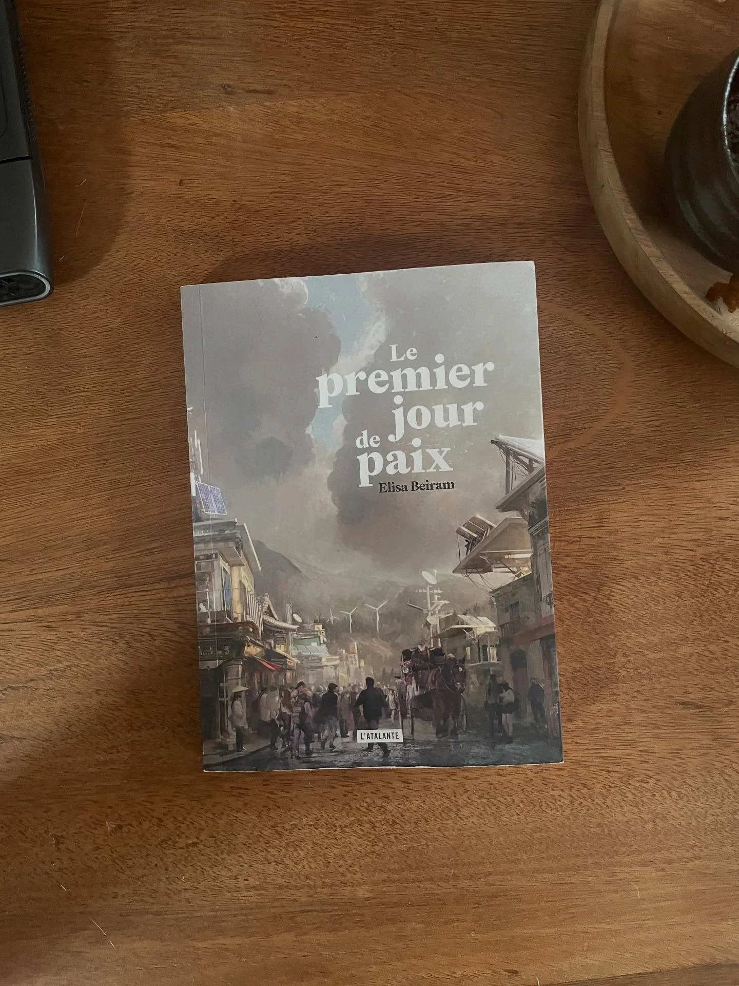 “Le premier jour de paix” d’Elisa Beiram (L’Atalante, 2023)