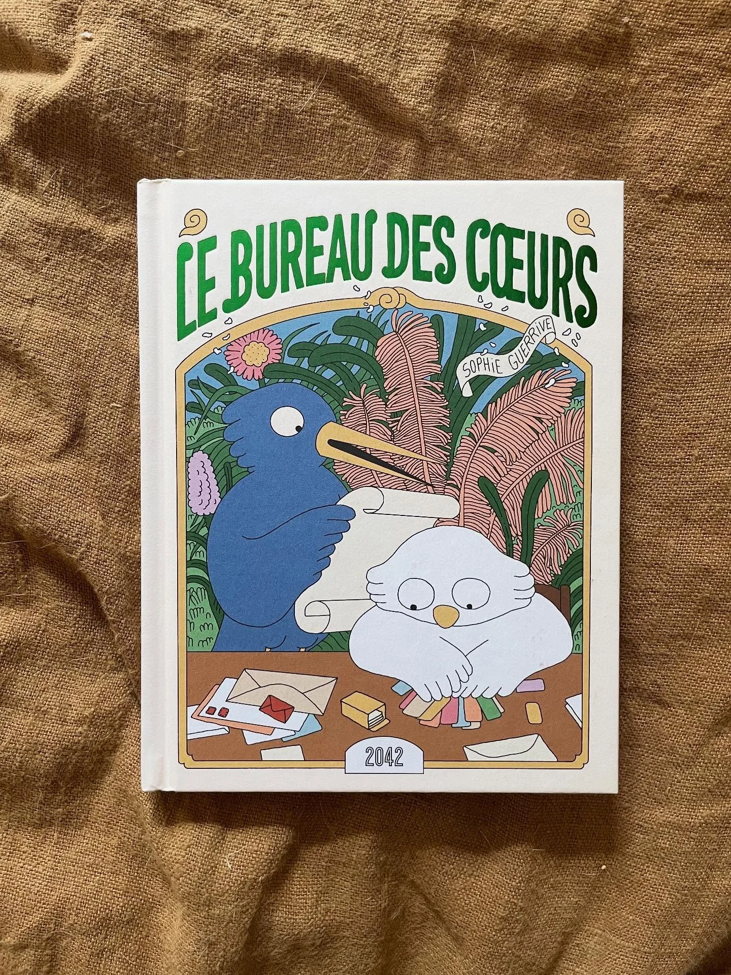 “Le bureau des cœurs” de Sophie Guerrive (editions 2042, 2025)