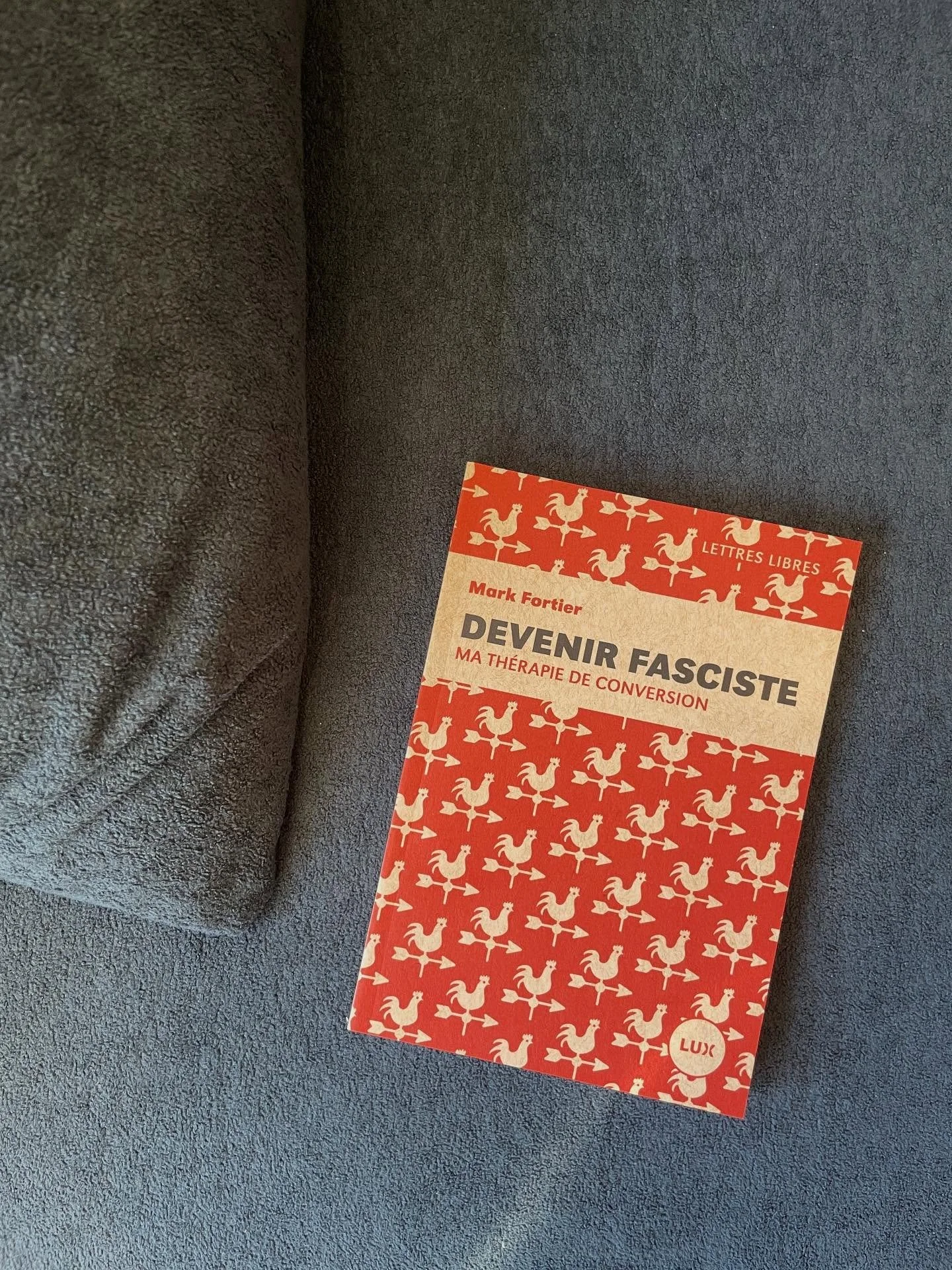 “Devenir Fasciste” de Mark Fortier (Lux, 2025)