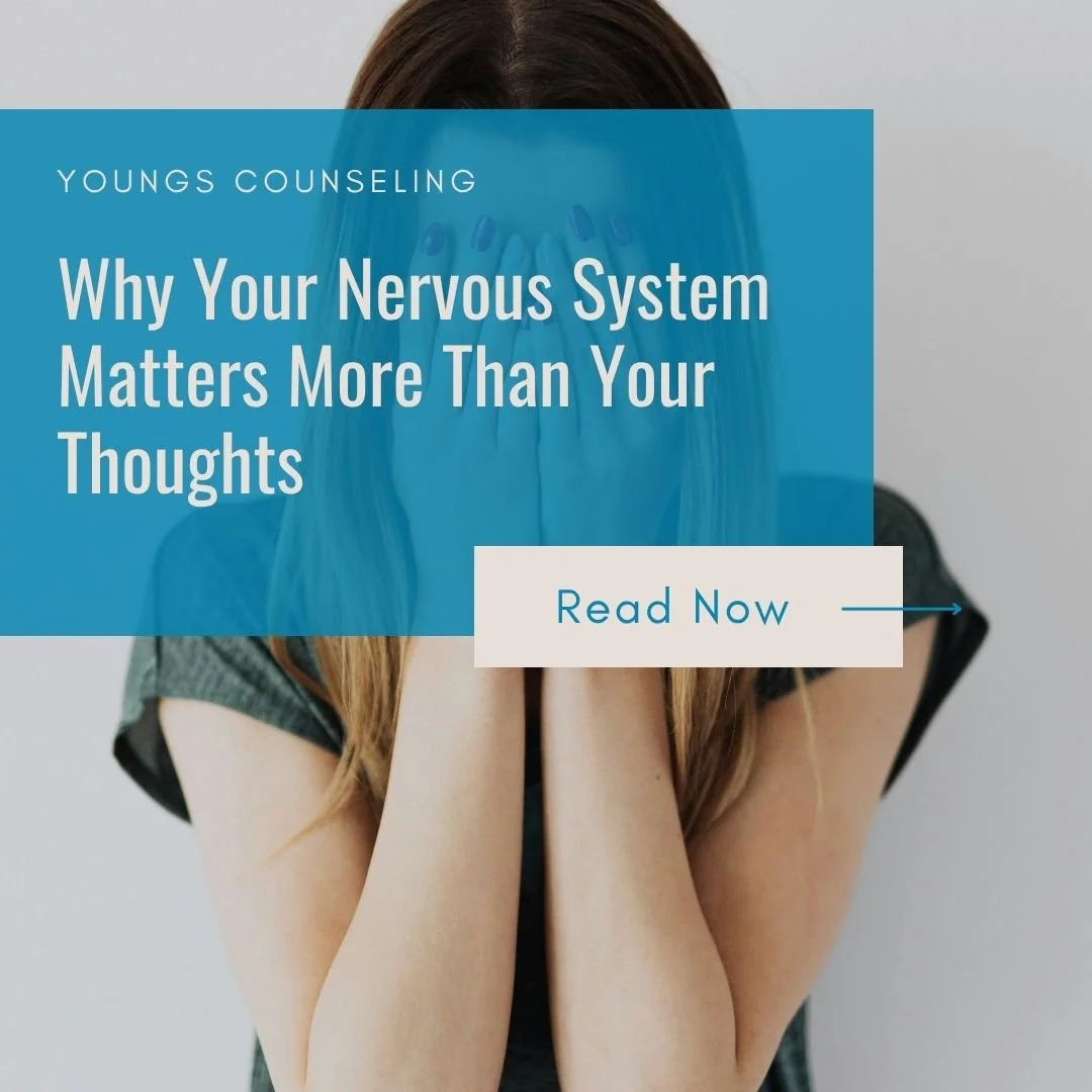Why Your Nervous System Matters More Than Your Thoughts