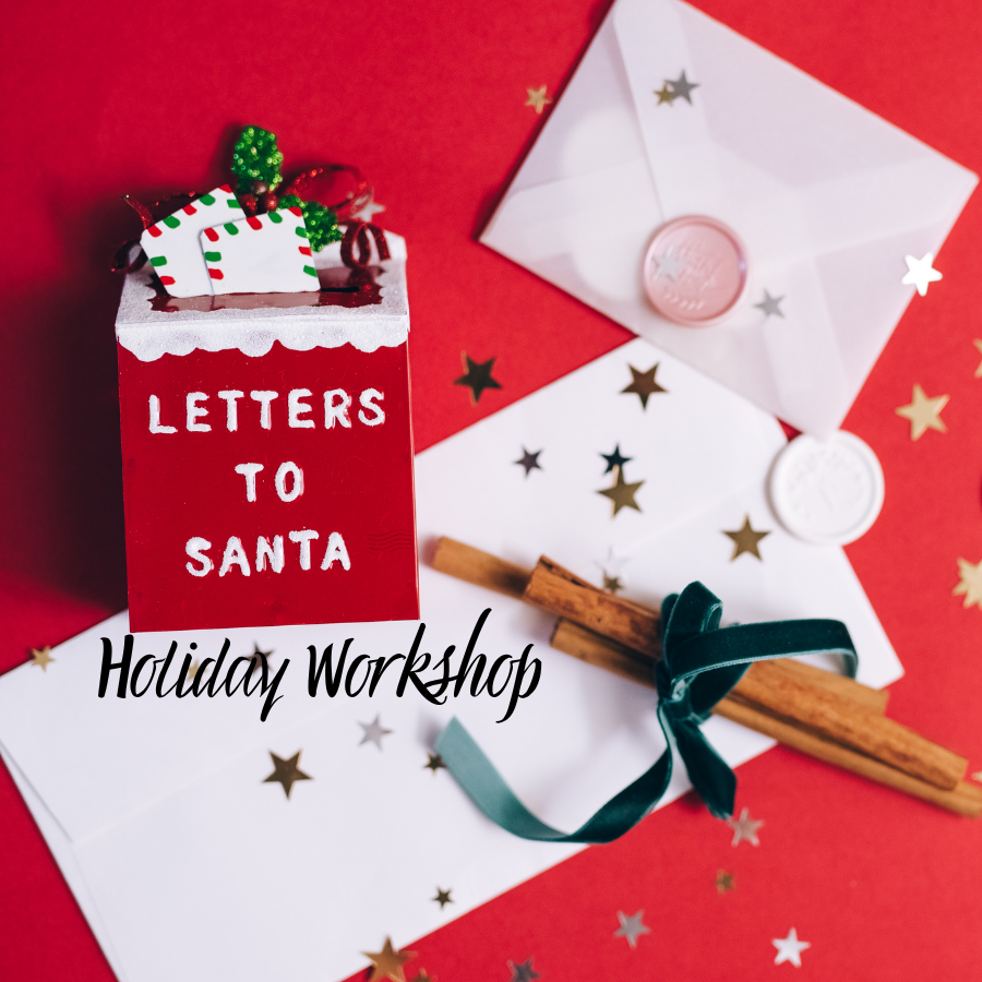 Kids Holiday Workshop “Letters to Santa” 