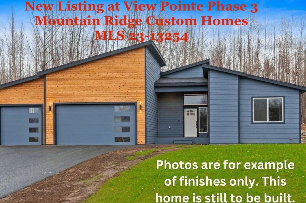 Time to make it yours! New Listing at View Pointe &ldquo;NEW&rdquo; Phase 3 to be built. Now it is the time to meeting the team and add your touches to this Custom Home. The Team at @mountainridge_customhomes is ready to assist you. 

#palmeralaska #