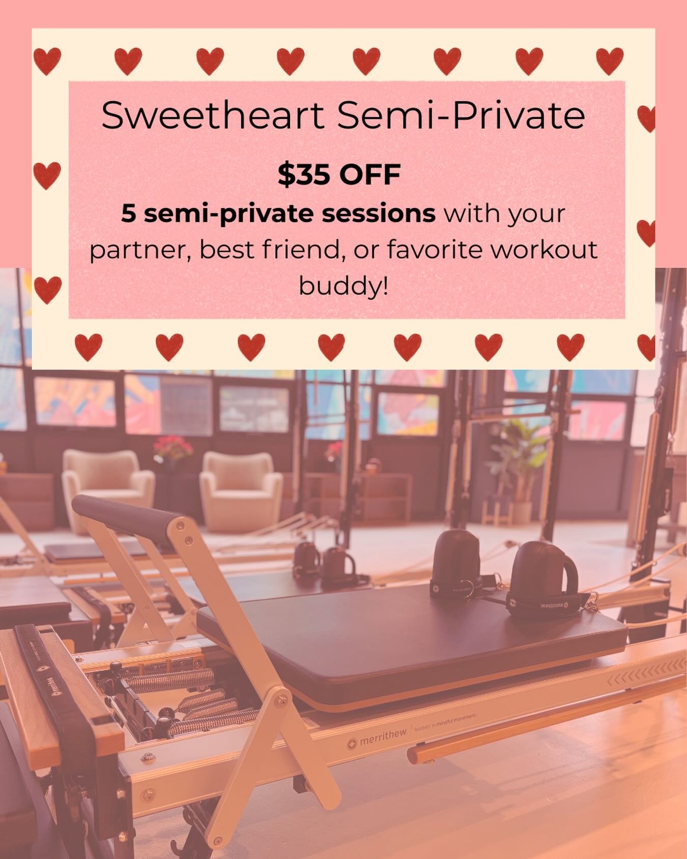 💕February Special! Get $35 OFF semi-private sessions this month! #stpaulpilatesstudio Sign up now via DM or link in bio!