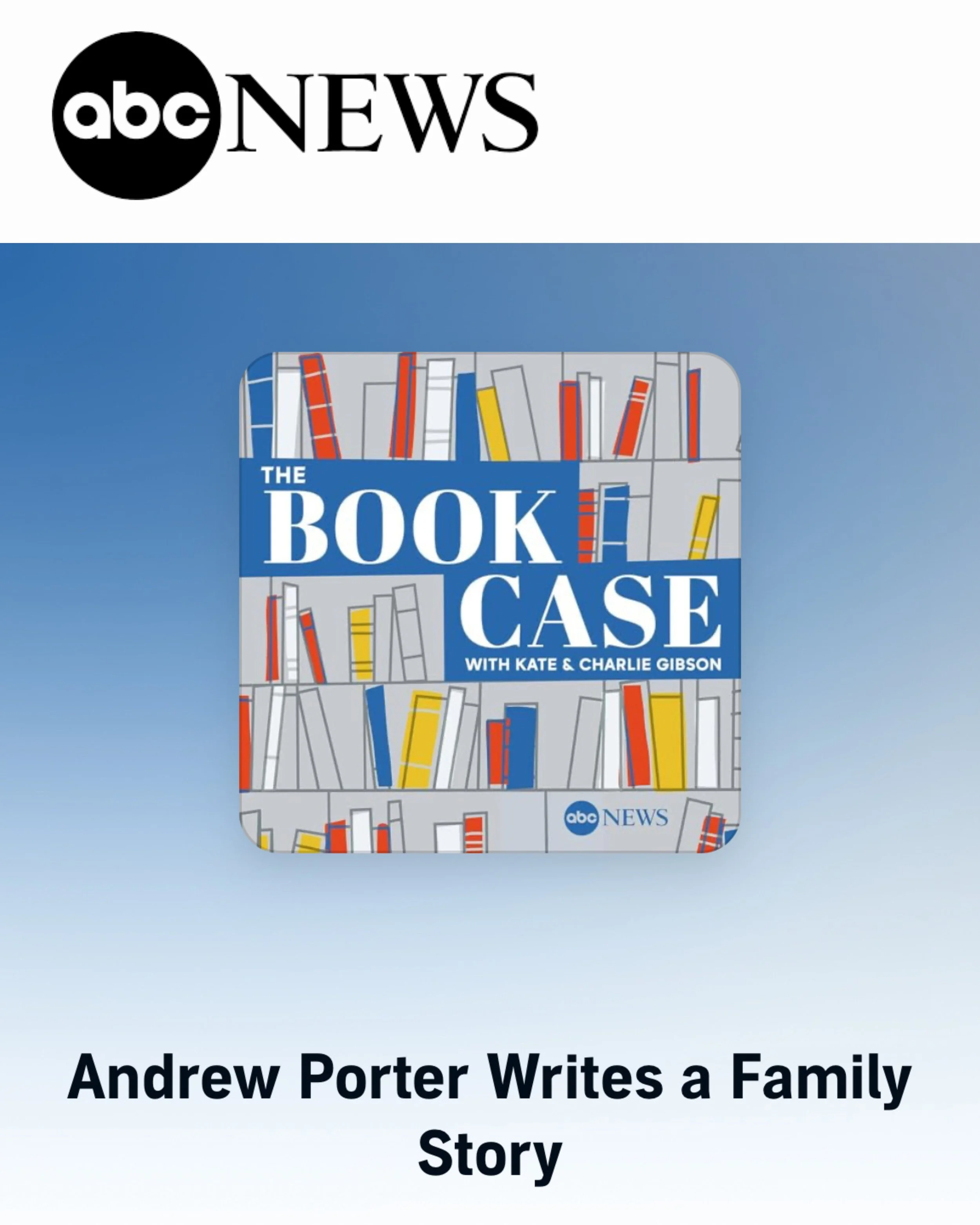 Interview with ABC News's podcast The Book Case (with hosts Kate and ...