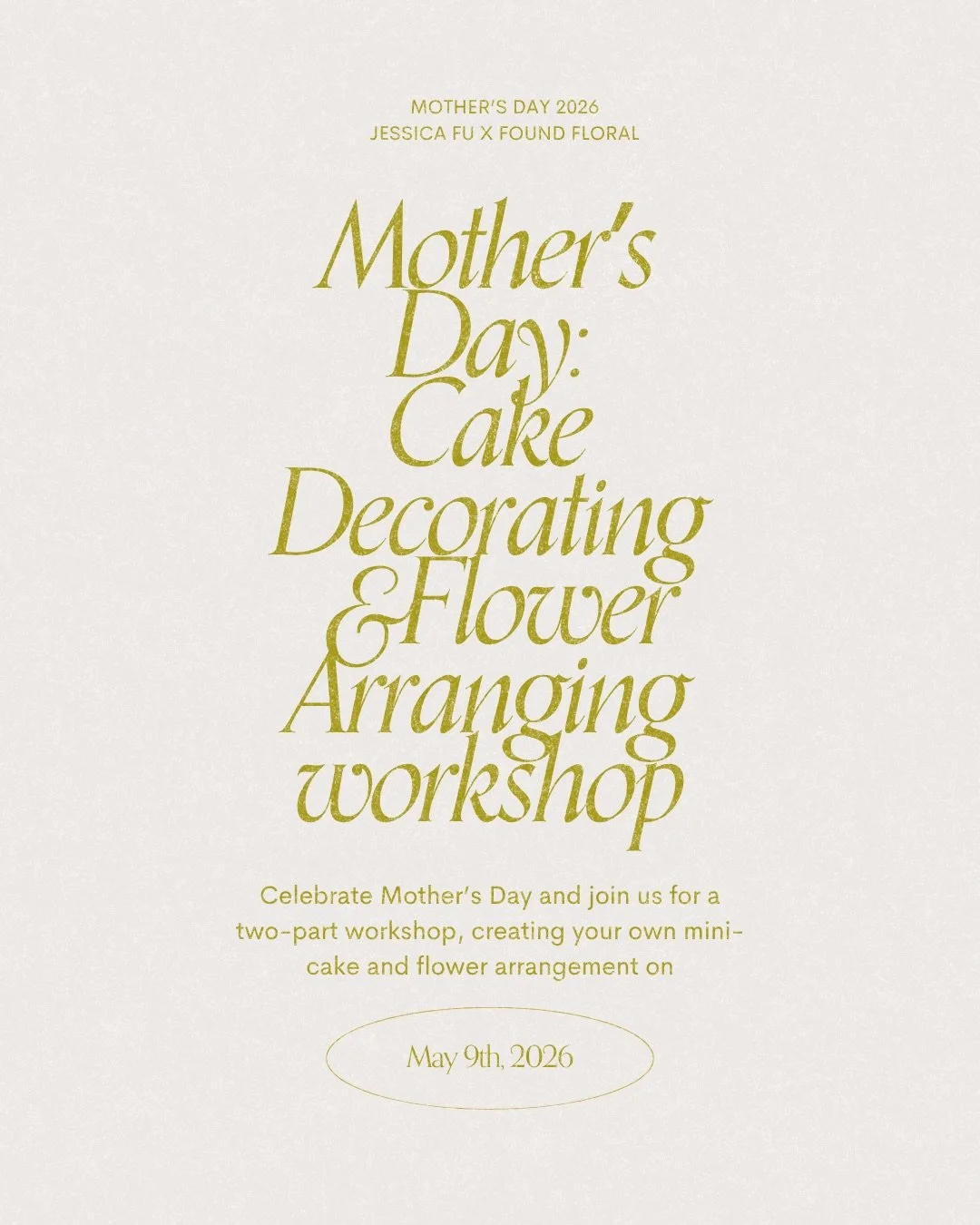 𝗖𝗲𝗹𝗲𝗯𝗿𝗮𝘁𝗲 𝗠𝗼𝘁𝗵𝗲𝗿&rsquo;𝘀 𝗗𝗮𝘆 𝘄𝗶𝘁𝗵 𝗰𝗮𝗸𝗲 𝗮𝗻𝗱 𝗳𝗹𝗼𝘄𝗲𝗿𝘀! 𝗝𝗼𝗶𝗻 𝘂𝘀 𝗳𝗼𝗿 𝗮 𝗖𝗮𝗸𝗲 𝗗𝗲𝗰𝗼𝗿𝗮𝘁𝗶𝗻𝗴 𝗮𝗻𝗱 𝗙𝗹𝗼𝗿𝗮𝗹 𝗮𝗿𝗿𝗮𝗻𝗴𝗶𝗻𝗴 𝘄𝗼𝗿𝗸𝘀𝗵𝗼𝗽 𝗼𝗻 𝗠𝗮𝘆 𝟵𝘁𝗵, 𝗦𝗮𝘁𝘂𝗿𝗱𝗮𝘆.  Jessica Fu a