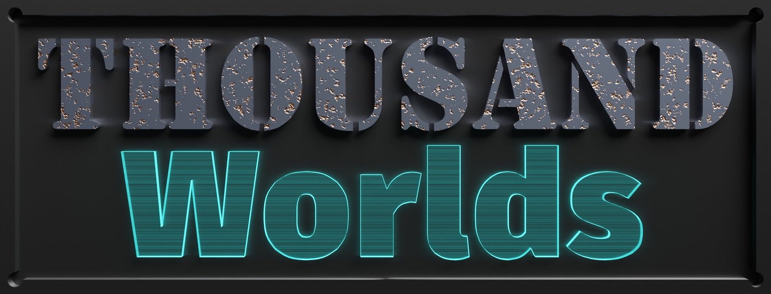 Thousand Worlds