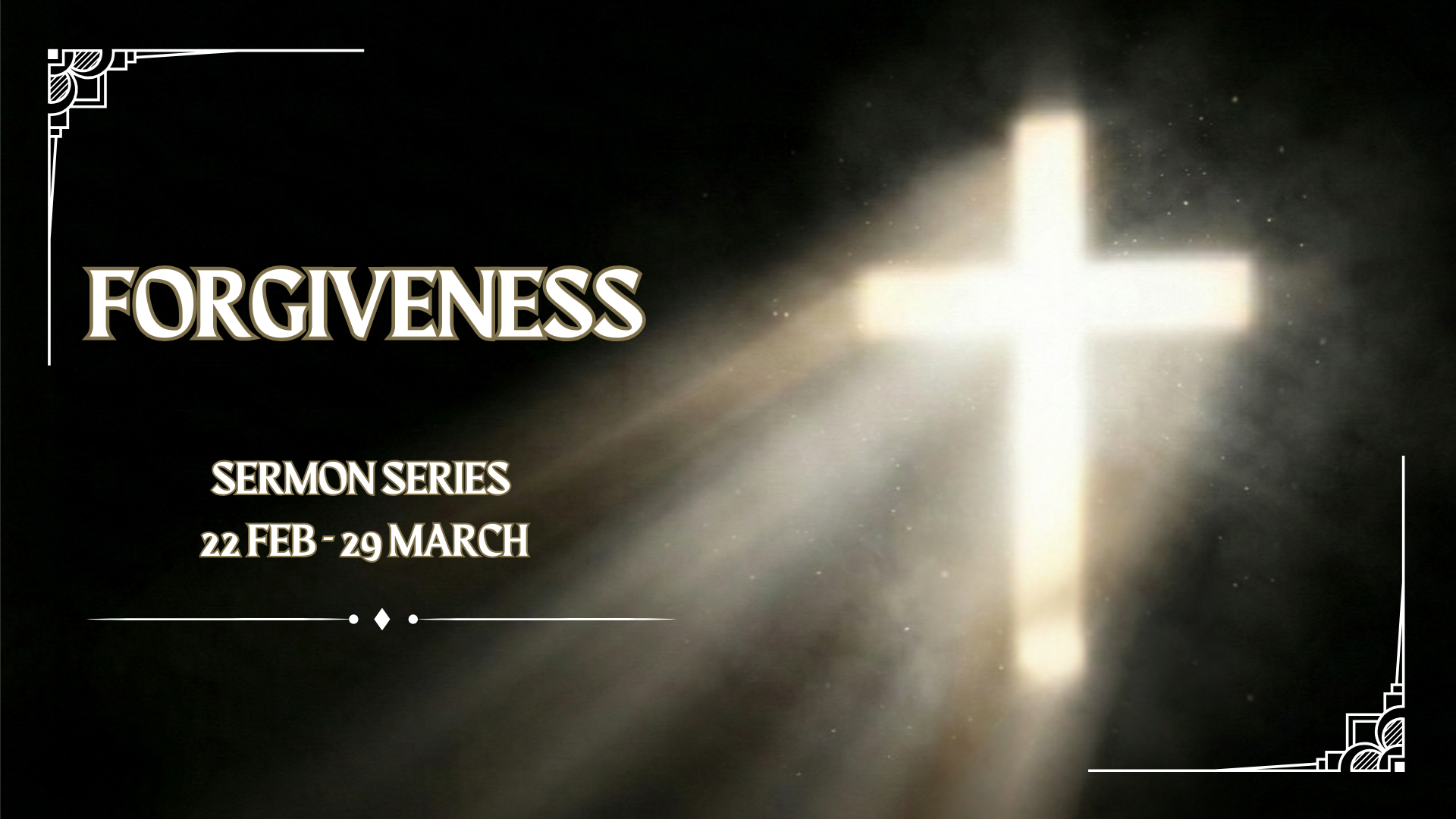 Forgiveness  22 Feb - 29 March.png