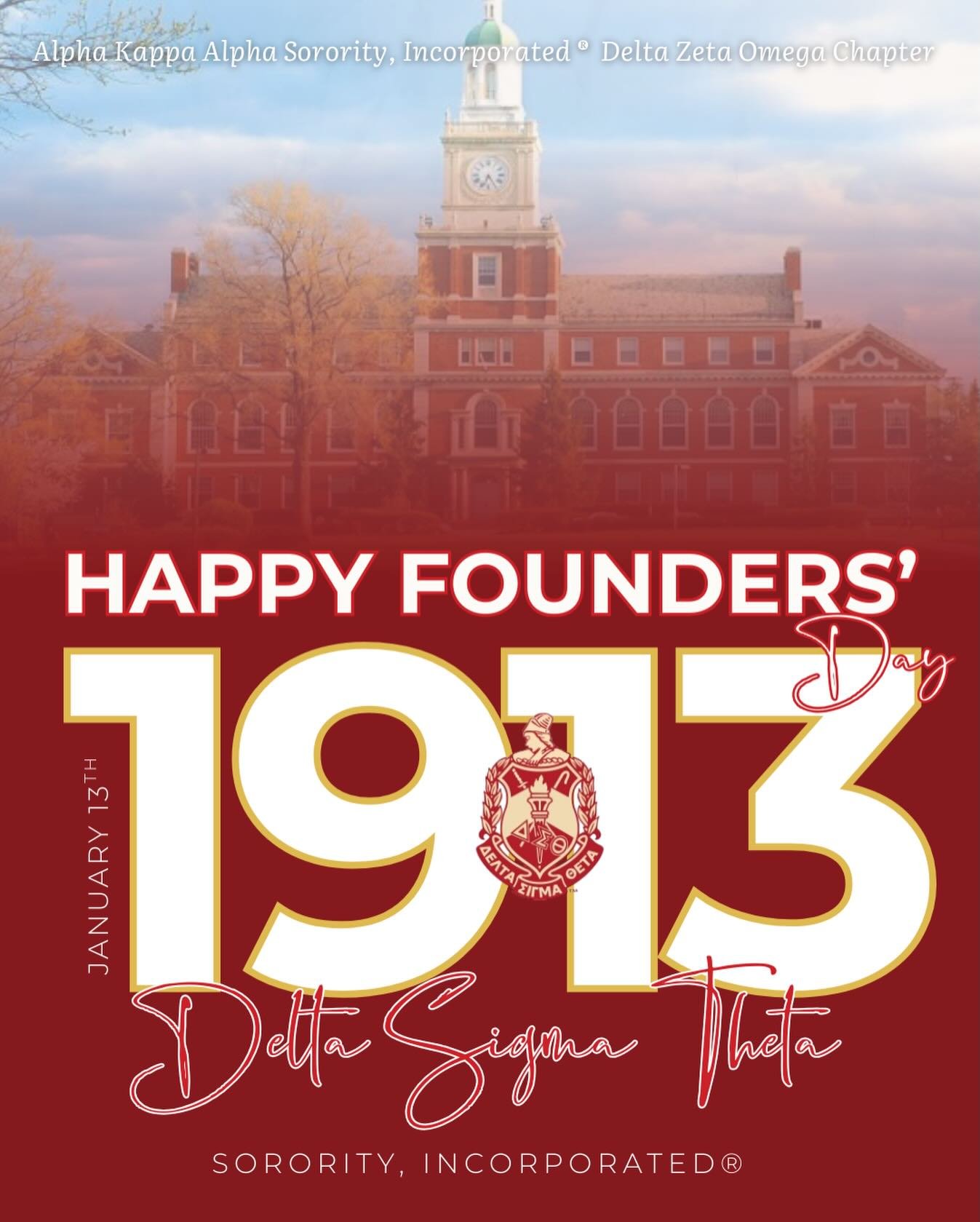 Alpha Kappa Alpha Sorority, Incorporated&reg; Delta Zeta Omega Chapter would like to congratulate the members of Delta Sigma Theta, Sorority, Incorporated&reg; on 113 years of excellence, sisterhood, scholarship &amp; service.

Happy Founders&rsquo; 