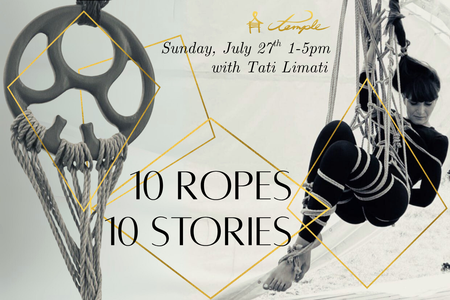 10 Ropes – 10 Stories