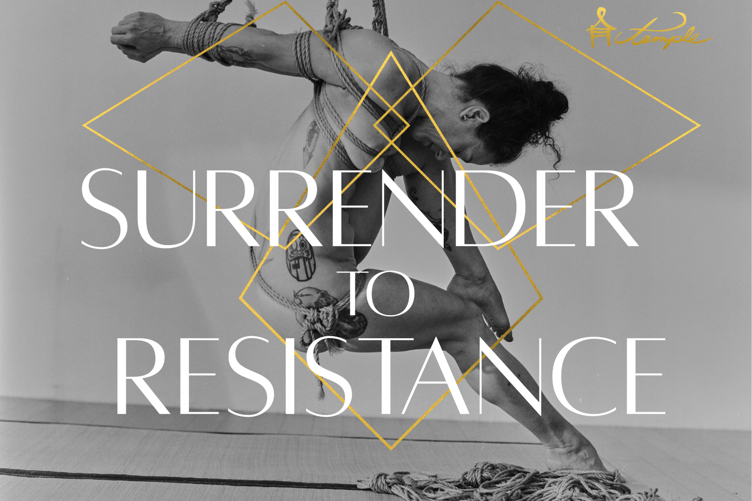 Surrender to Resistance