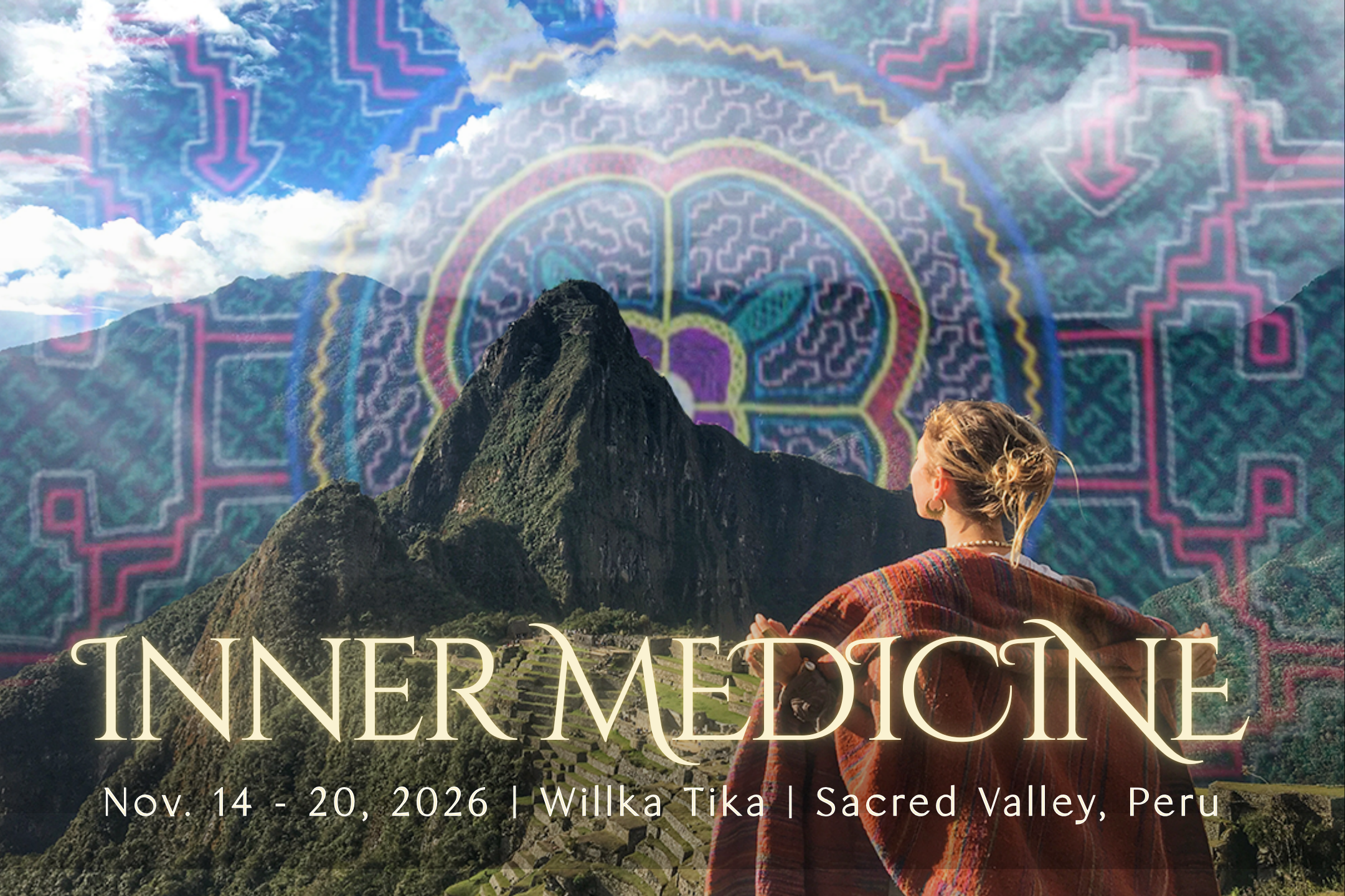 Inner Medicine | Willka Tika | Sacred Valley, Peru