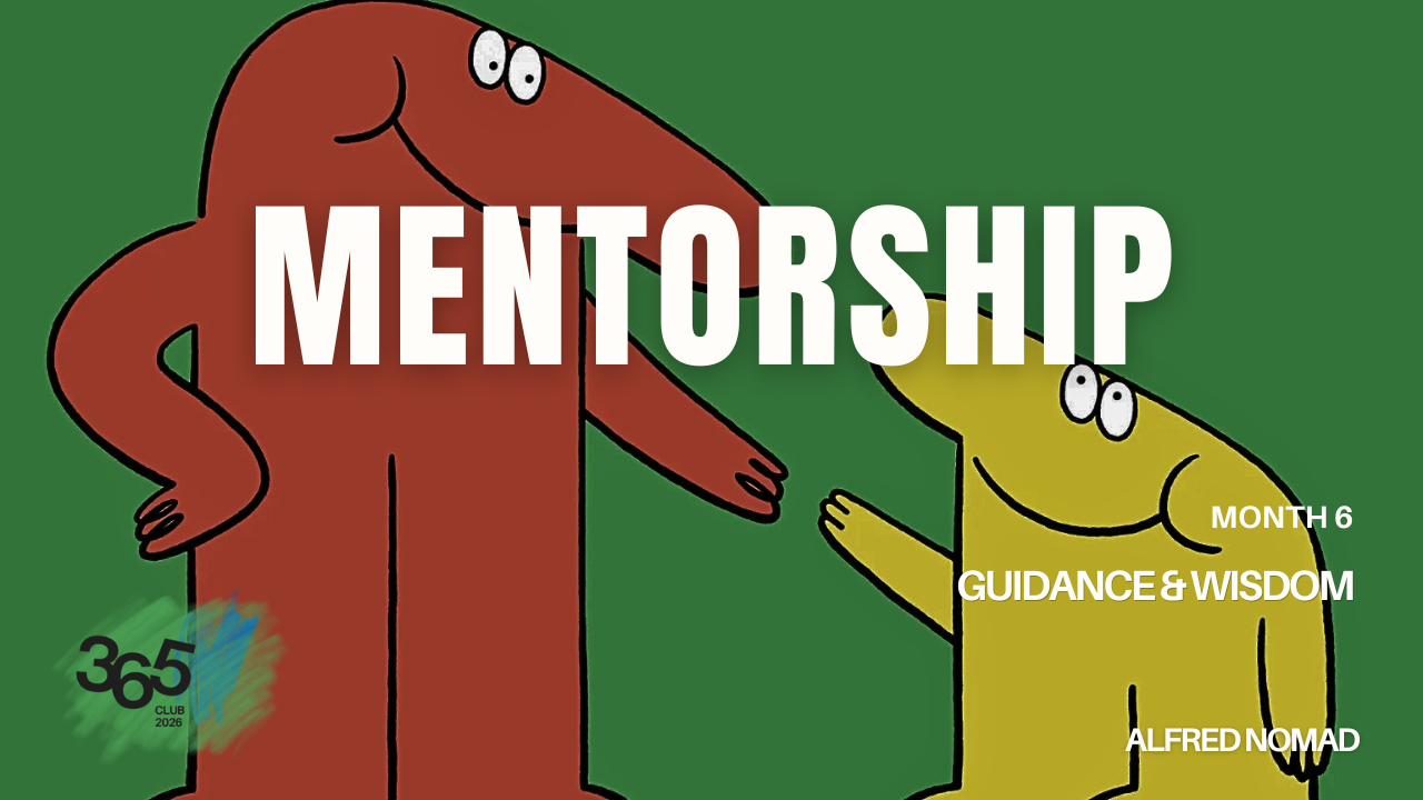 Nomad 365 Club: Mentorship