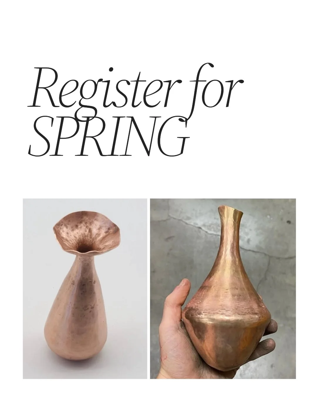 It's hard to believe, but Spring is around the corner and so is a fresh season of making at Ore 🌷🔨
We&rsquo;re excited to introduce new classes this season:
&bull; Raising &amp; Sinking Copper Vessels
&bull; Spiculum Forming
&bull; Piercing &amp; M