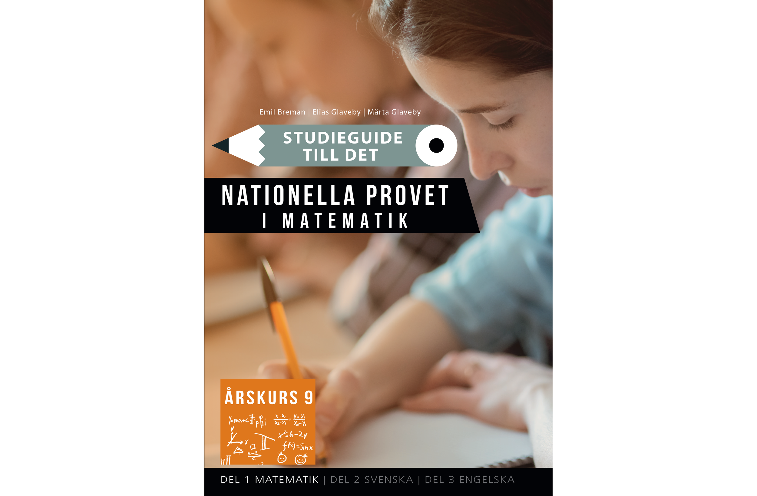 Studieguide till det nationella provet i matematik årskurs 9
