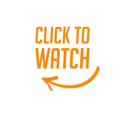 Black background with orange text saying 'CLICK TO WATCH' and an orange arrow pointing downward.