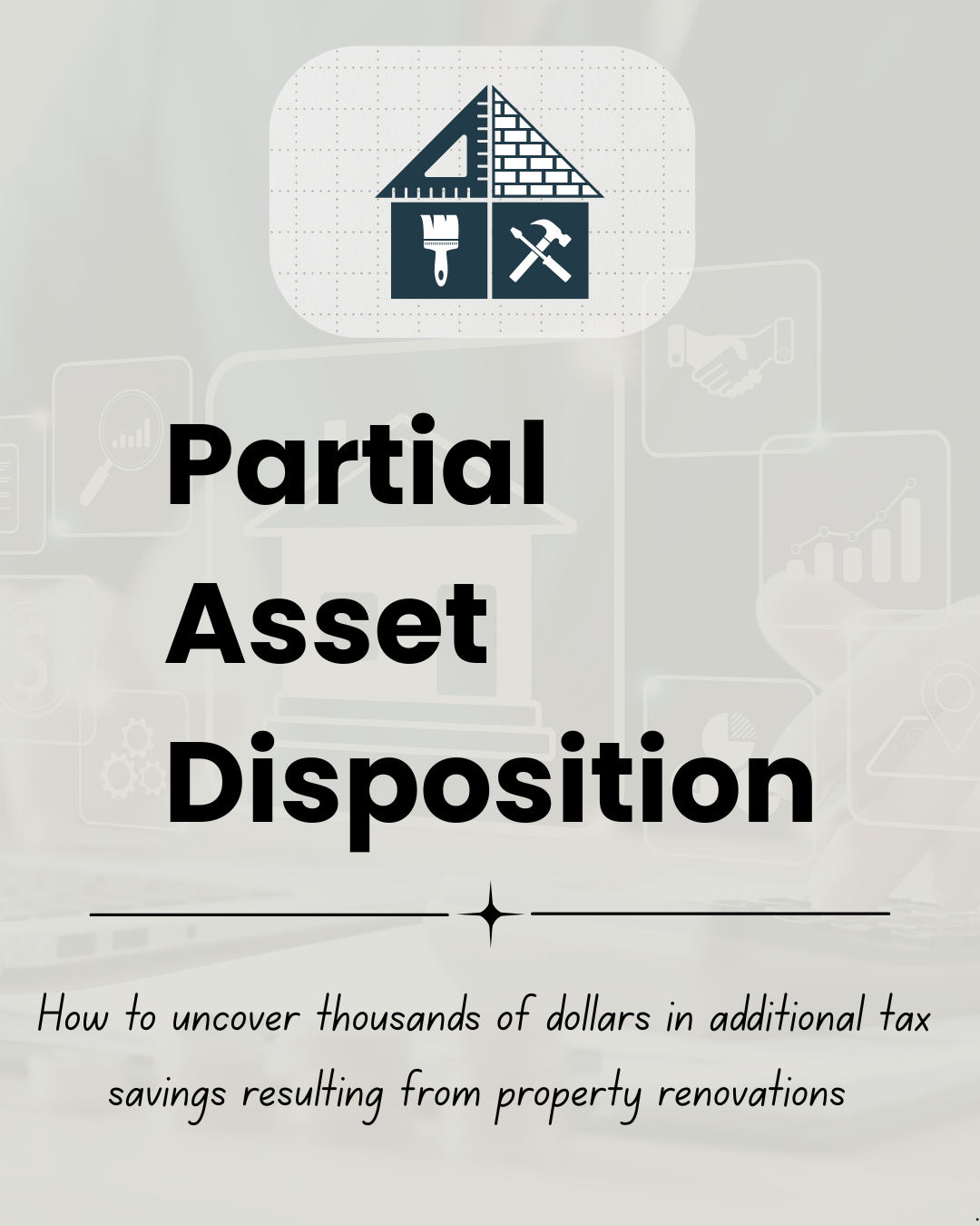 An information card which says "Partial Asset Disposition"