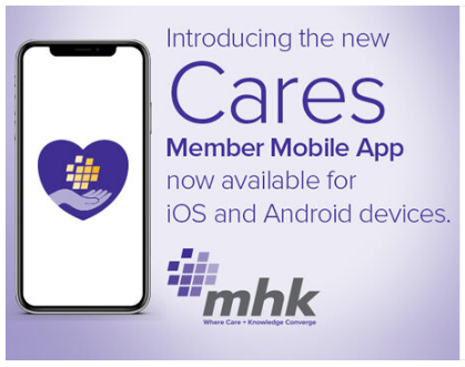 MHK Cares Member Mobile App 2022.PNG