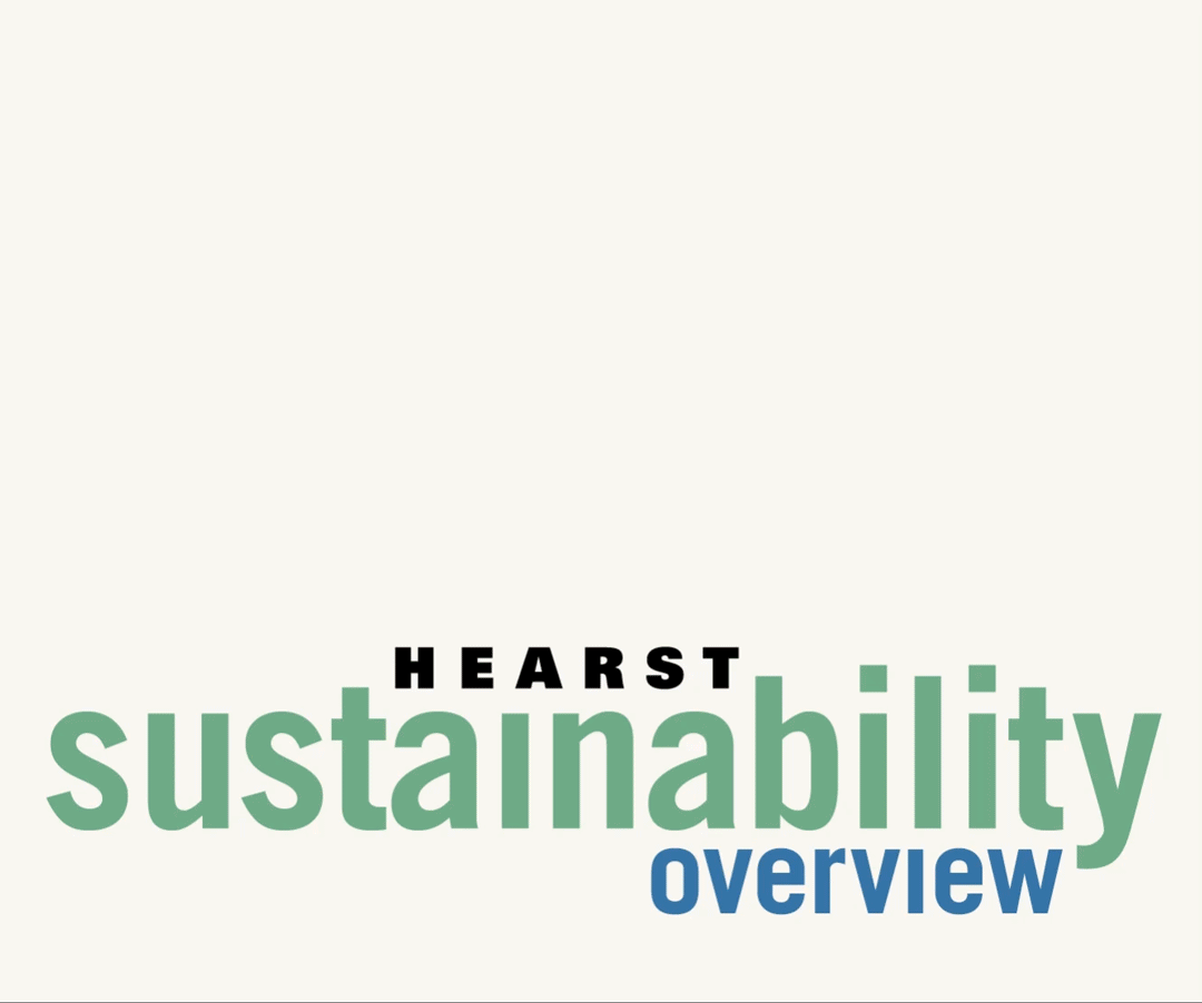 Hearst first Sustainability Overview
