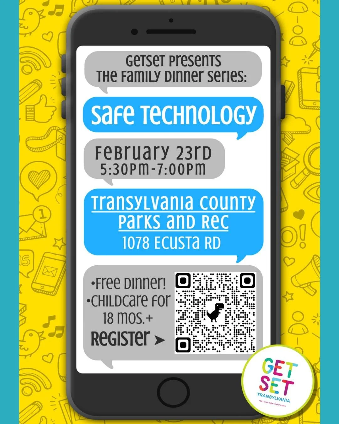 ✨Reminder!✨

The next dinner in the GetSet Family Dinner Series will take place this Monday, February 23 from 5:30-7:00 at the Transylvania County Recreation Department. The dinner will focus on safe technology practices for families. Attendance is f
