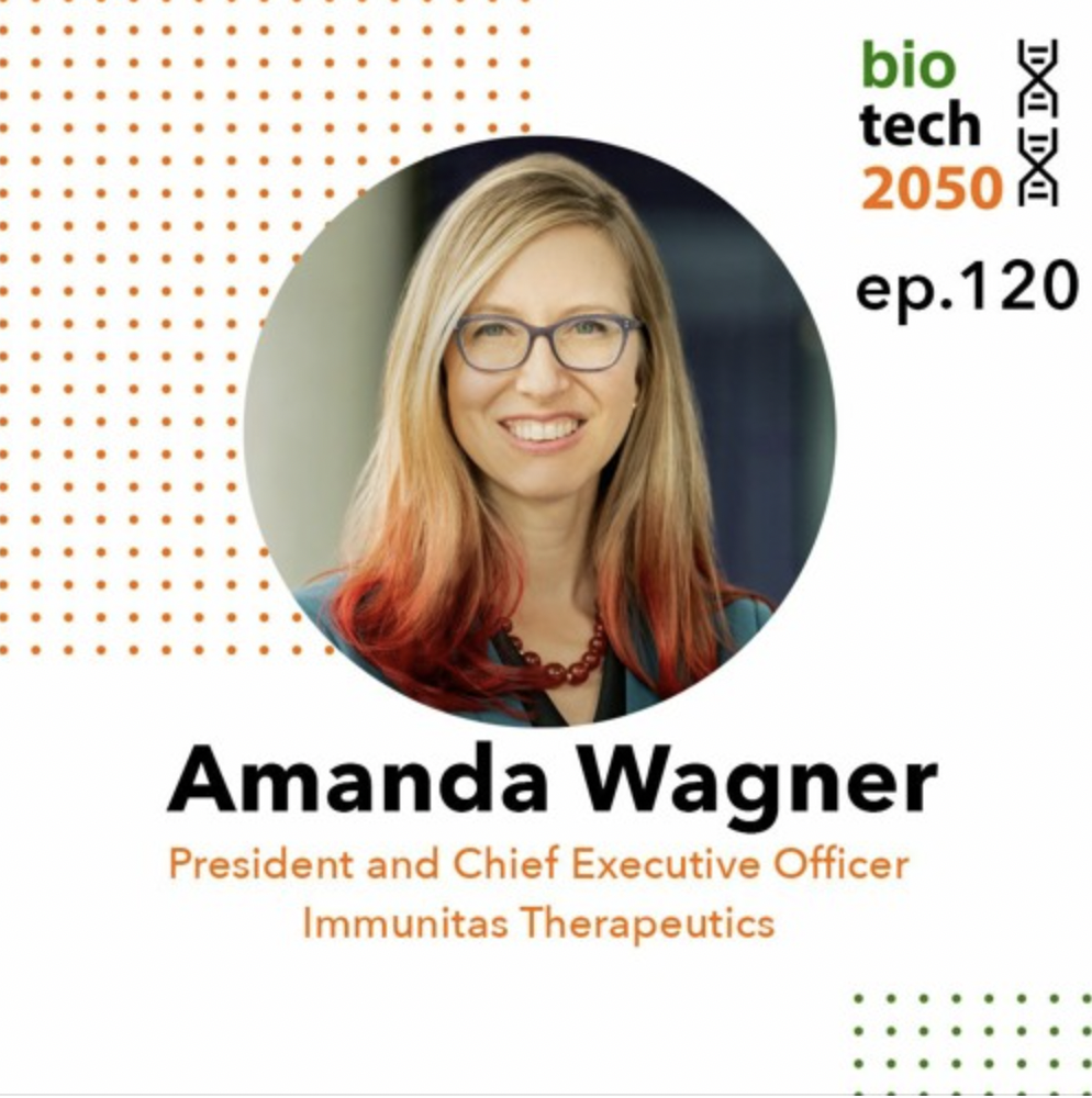 Ep. 120 - Amanda Wagner, President &amp; CEO | Immunitas Therapeutics