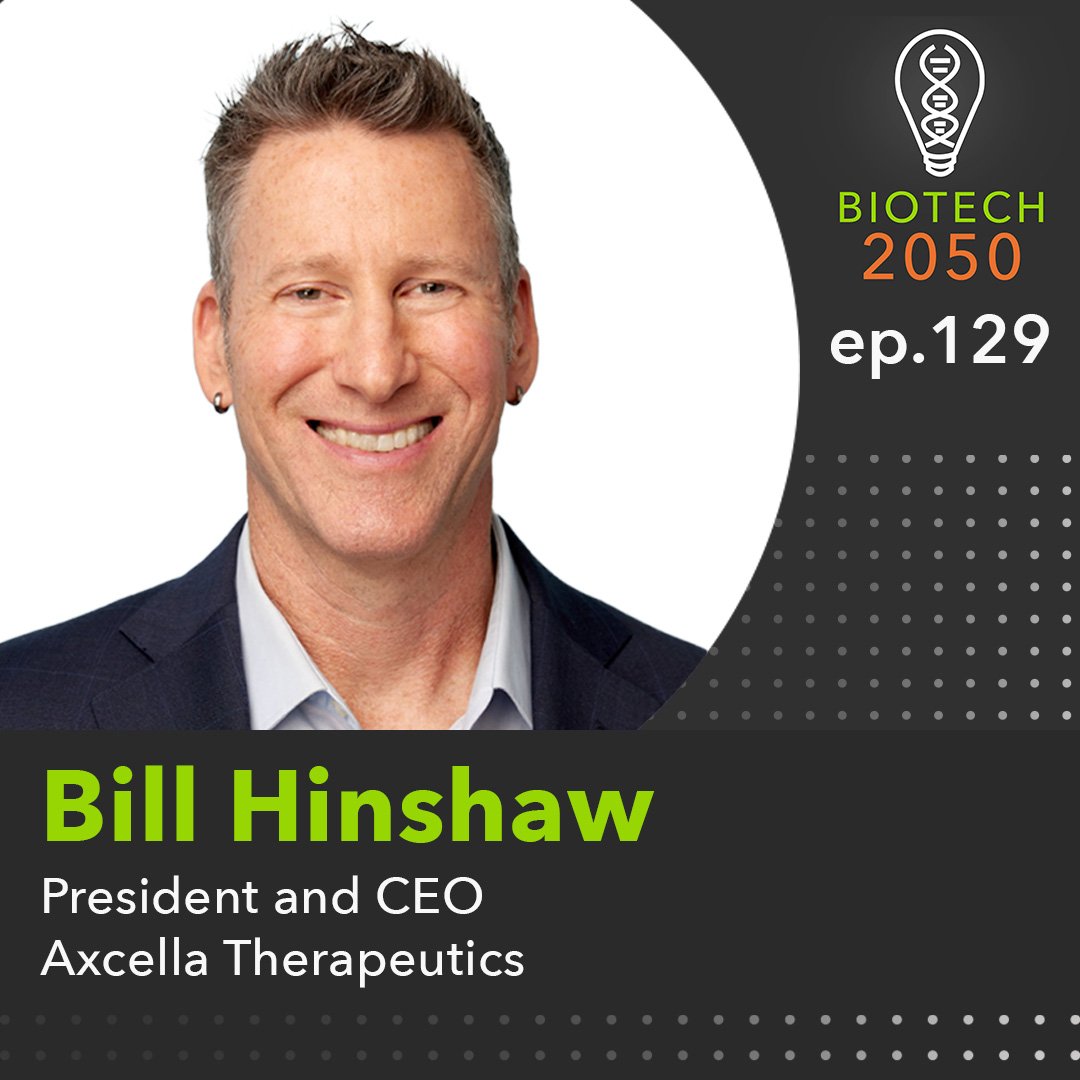 Progress in Complex Diseases: NASH, Long COVID, and Beyond, Bill Hinshaw, President &amp; CEO, Axcella