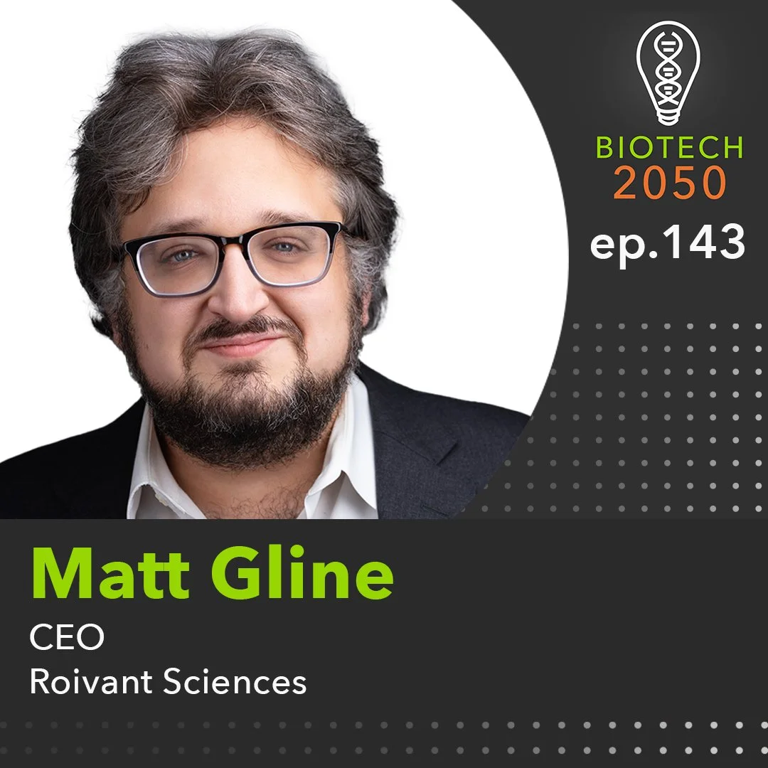 Advancing Medicines That Matter, Matt Gline, CEO, Roivant Sciences