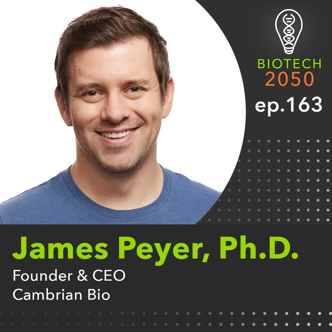 New Vision for Preventing &amp; Curing Age-Related Diseases, James Peyer, Founder &amp; CEO, Cambrian Bio