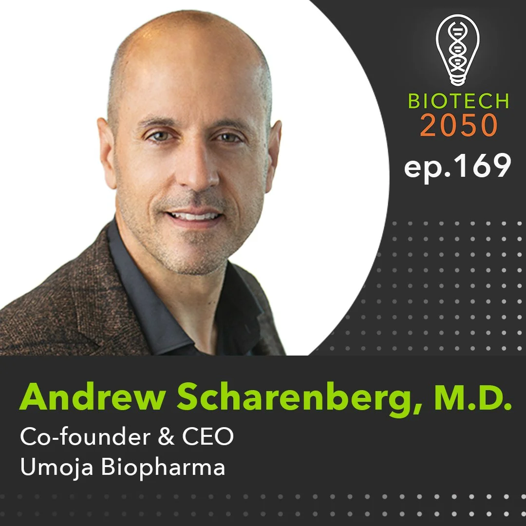 Next-Gen Immunotherapies for Cancer, Andrew Scharenberg, Co-founder &amp; CEO, Umoja Biopharma