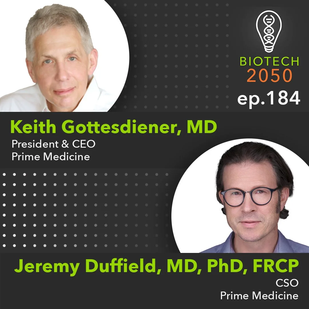 Next-Gen Gene Editing, Keith Gottesdiener, President &amp; CEO, Jeremy Duffield, CSO, Prime Medicine