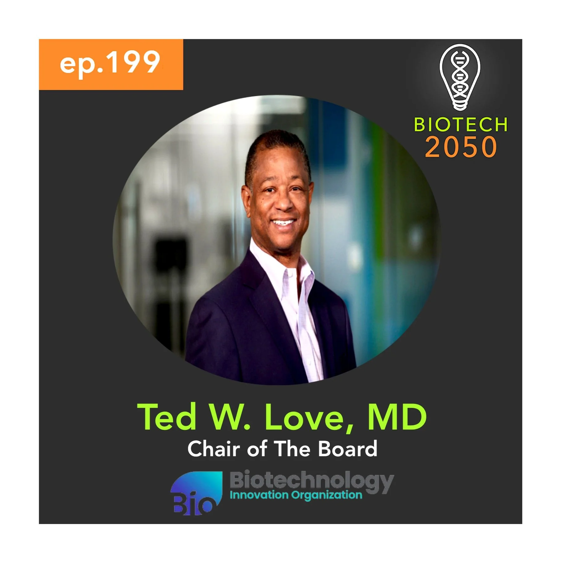 Advancing and Revolutionizing Sickle Cell Treatment, Ted Love, Chair and BOD