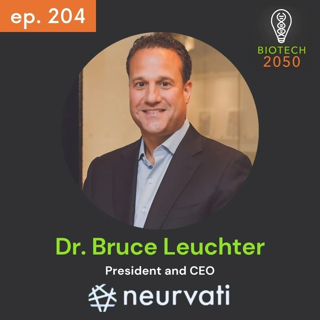 Exploring Neuroscience, Psychiatry, &amp; Rare Diseases, Bruce Leuchter,  President &amp; CEO, Neurvati