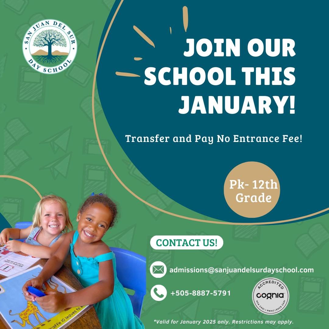 ✨ Apply Now for January 2025!
Transfer from your current school and enjoy NO entrance fee! 🎉
Your child&rsquo;s next educational adventure starts here at San Juan del Sur Day School. 🎒

👀 Curious about our school? Schedule a tour and discover what