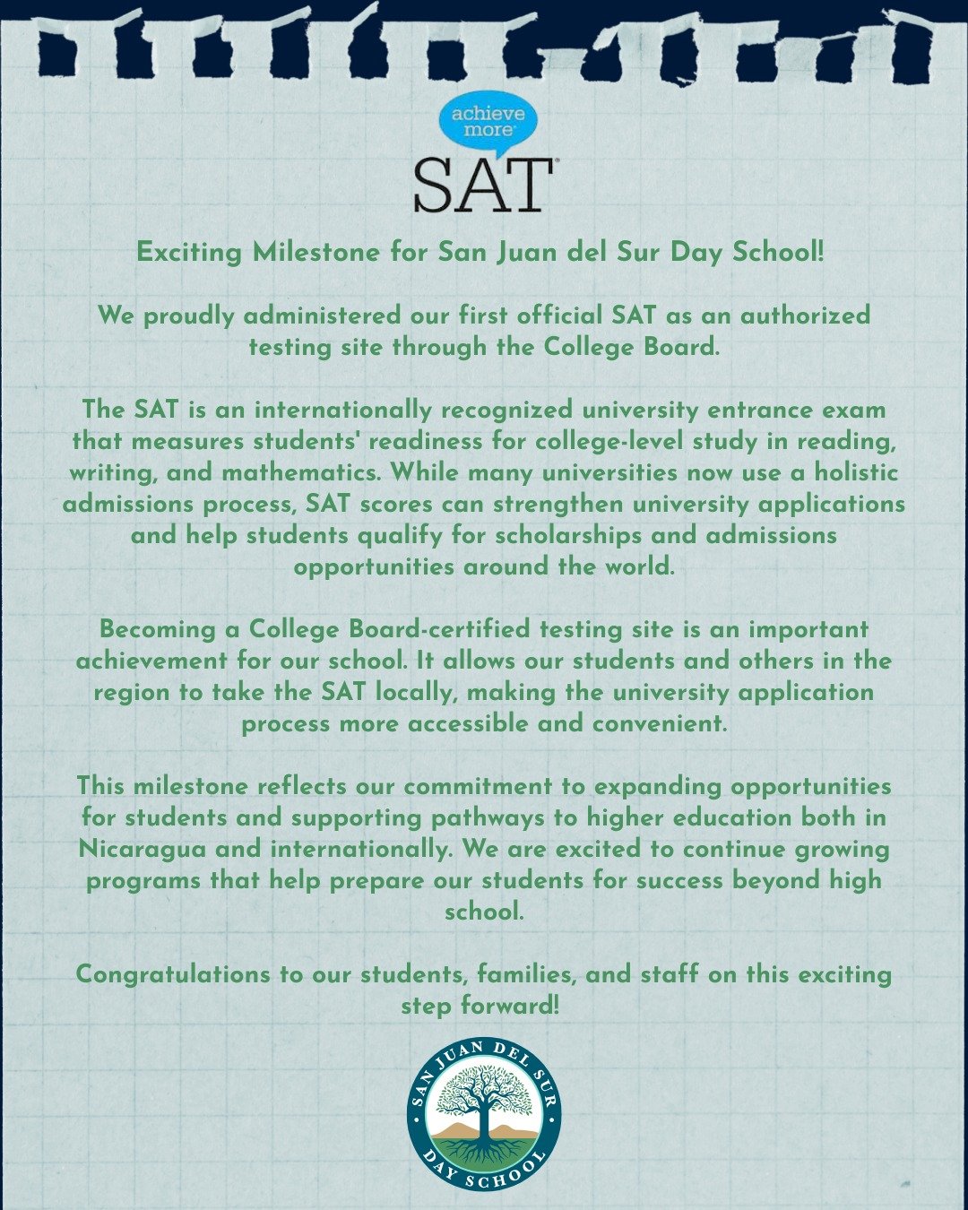 A big step forward for San Juan del Sur Day School!

We hosted our first official SAT as an authorized College Board testing site. By bringing the SAT to our community, we're helping make university opportunities more accessible for students across t