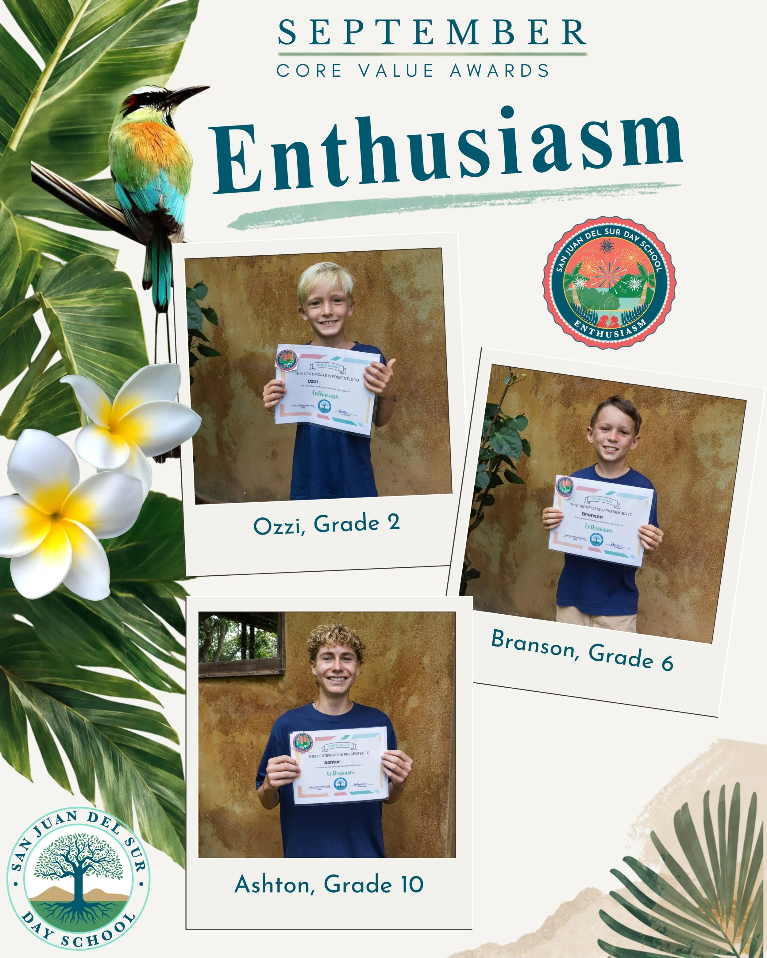 September was all about Enthusiasm, and we&rsquo;re celebrating the students who best embody this Core Value. 

We believe enthusiasm is at the heart of an effective learning environment. When students are excited to learn, ask questions, try somethi