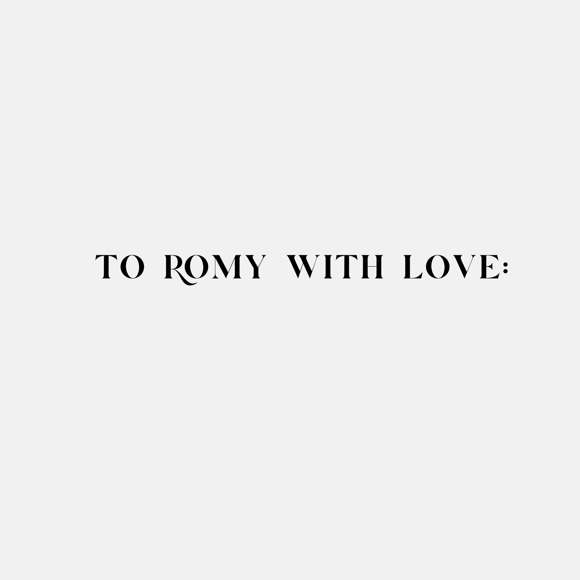 Book cover titled 'TO ROMY WITH LOVE' in black text on a white background.