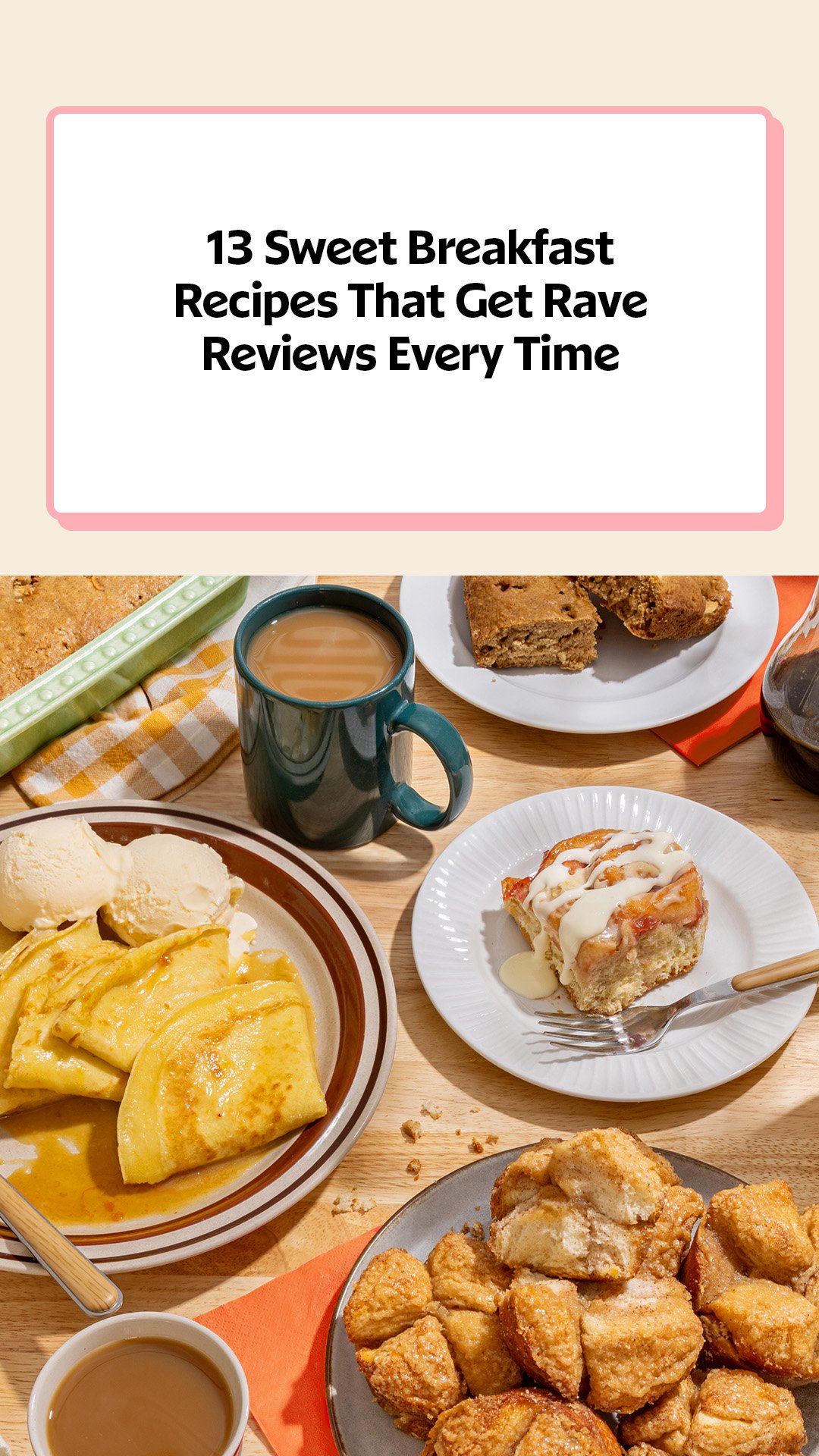 AR_BreakfastClubDI_Social_SweetMornings_SweetMornings_Story_13Desserts.jpg