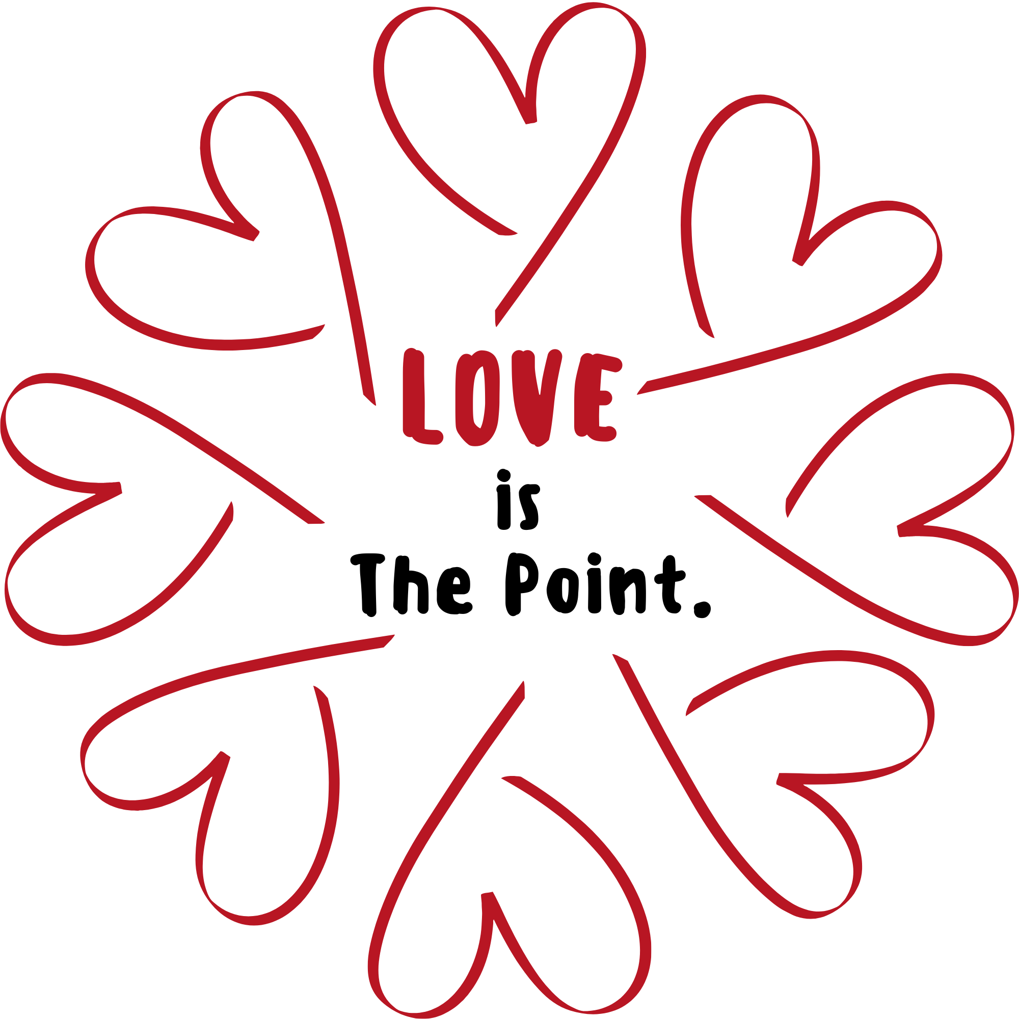 LOVE is the Point.