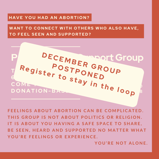 Post-Abortion Support Group - POSTPONED
