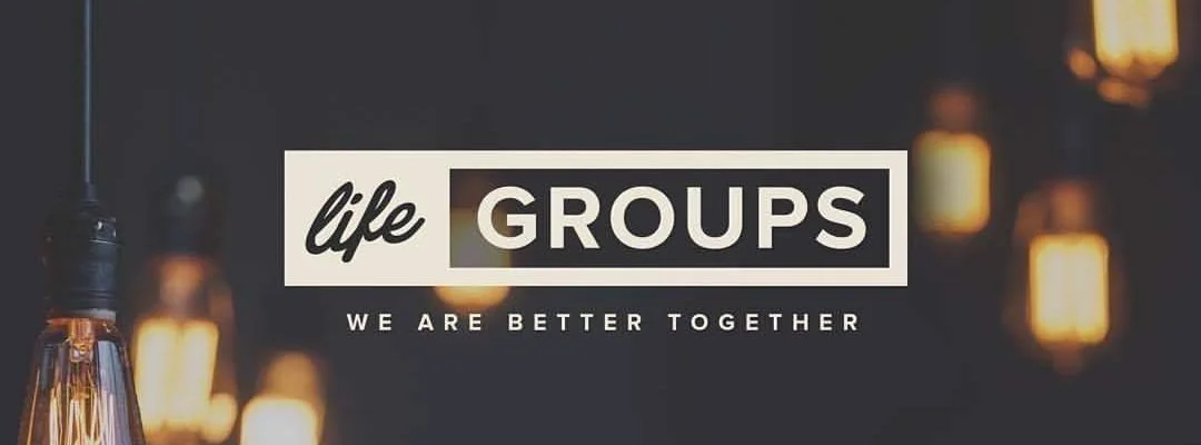LIFE Groups