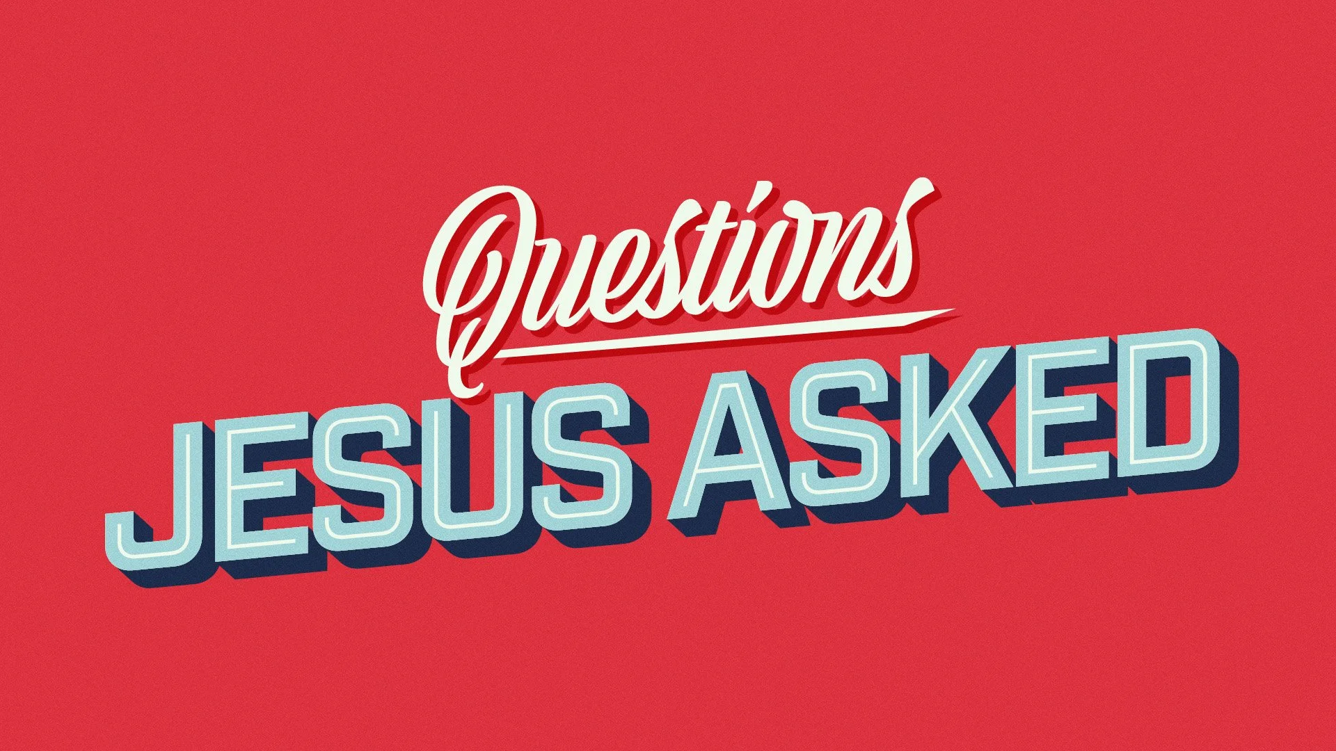 Questions Jesus Asked Logo.jpg