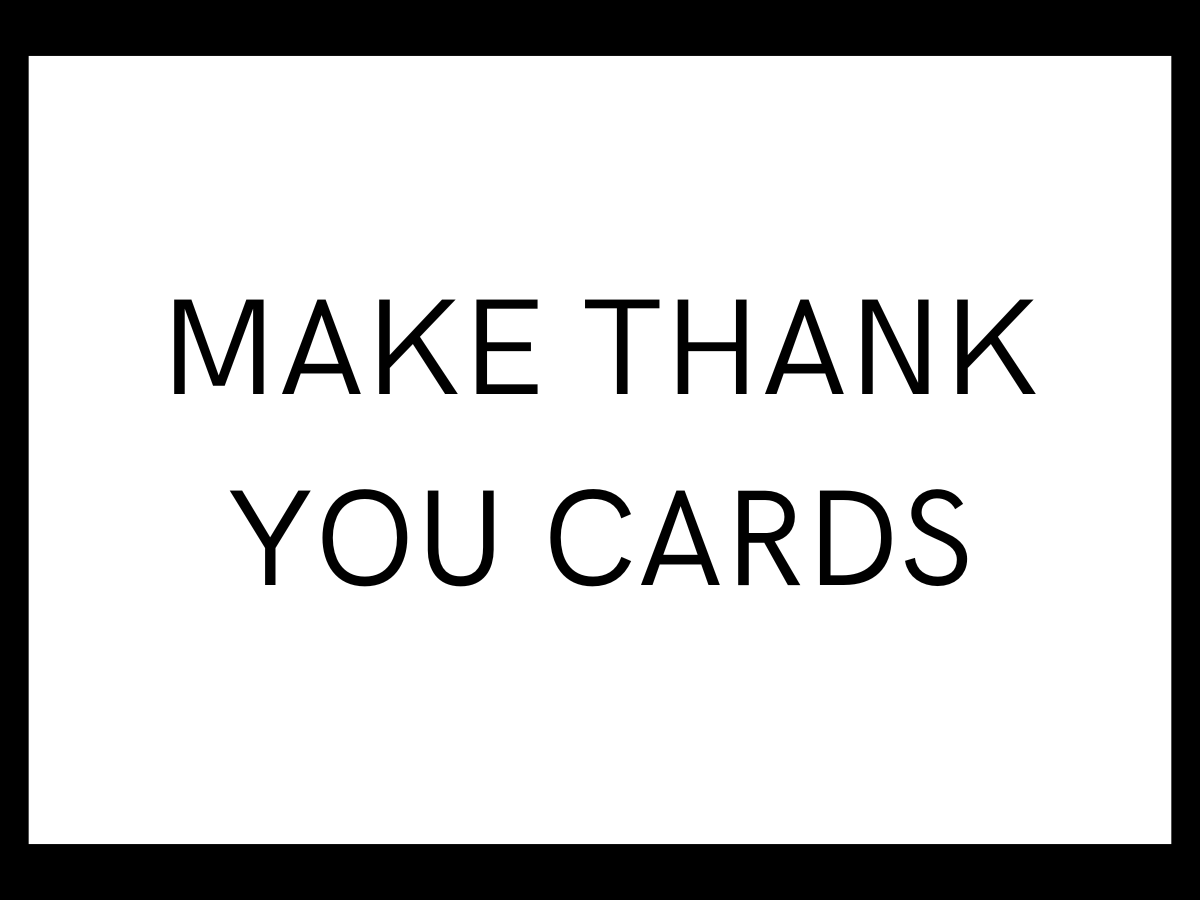 Help write and color thank you cards for local community helpers and military.
