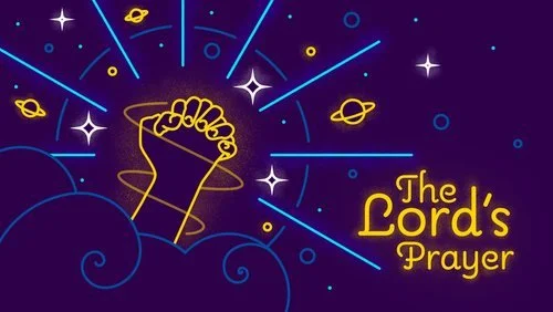 2207_BLSC_TheLord'sPrayer_SermonSlide.jpg