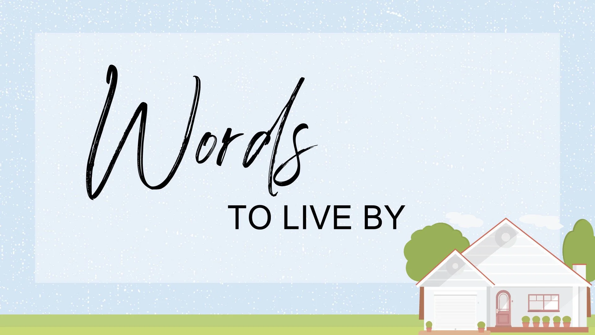 Words To Live By Logo.jpg