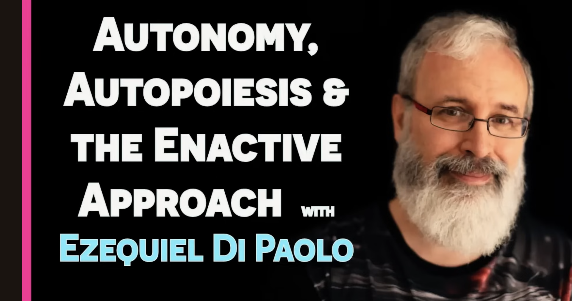 Bringing Forth Worlds with philosopher Ezequiel Di Paolo and Mirko Prokop