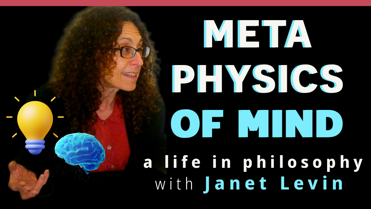       
  
     #81 Changing Minds, Metaphysics, and a Life in Analytic Philosophy with Janet Levin   HOW NOT TO BE A ZOMBIE: what is significant &amp; how do we change our minds?   Love and Philosophy &nbsp;and&nbsp; Andrea Hiott   Mar 18, 2026   “Th