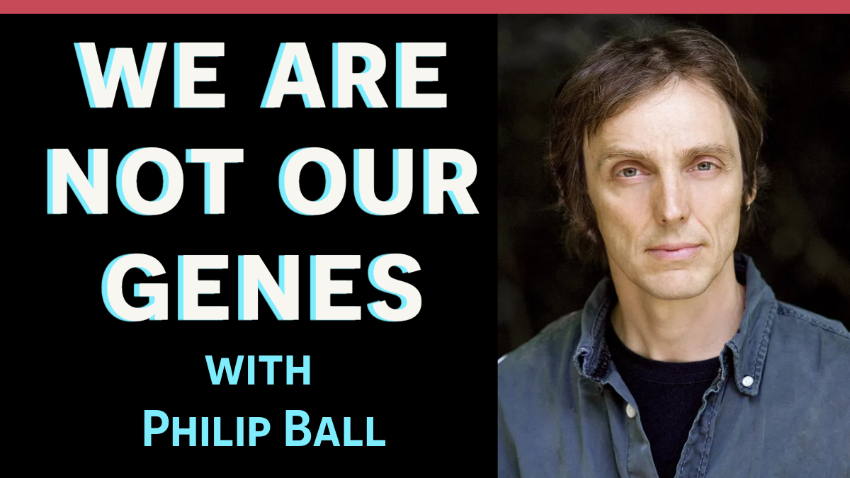       
  
        Love &amp; Philosophy   L&amp;P Beyond Dichotomy (substack stream)   How Life Works Beyond Genes: a New Biology of Meaning with scientist and author Philip Ball   How Life Works Beyond Genes: a New Biology of Meaning with scientist 